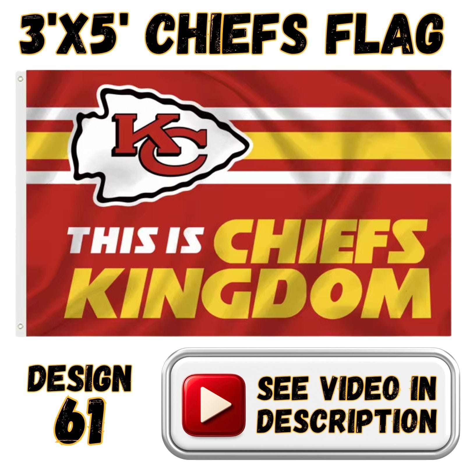 Chiefs 3'x5' Flag - Design #61 - This Is Chiefs Kingdom