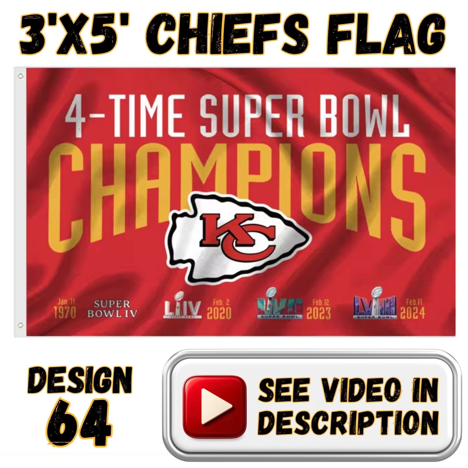 Chiefs 3'x5' Flag - Design #64 - 4 Time Super Bowl Champions RED