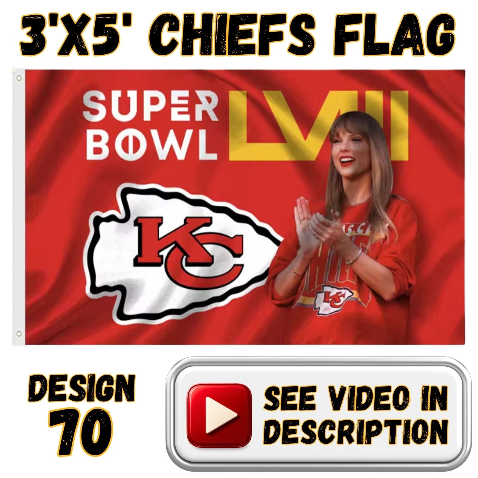 Chiefs 3'x5' Flag - Design #70 - Taylor Swift Super Bowl LVIII